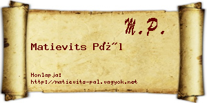 Matievits Pál névjegykártya